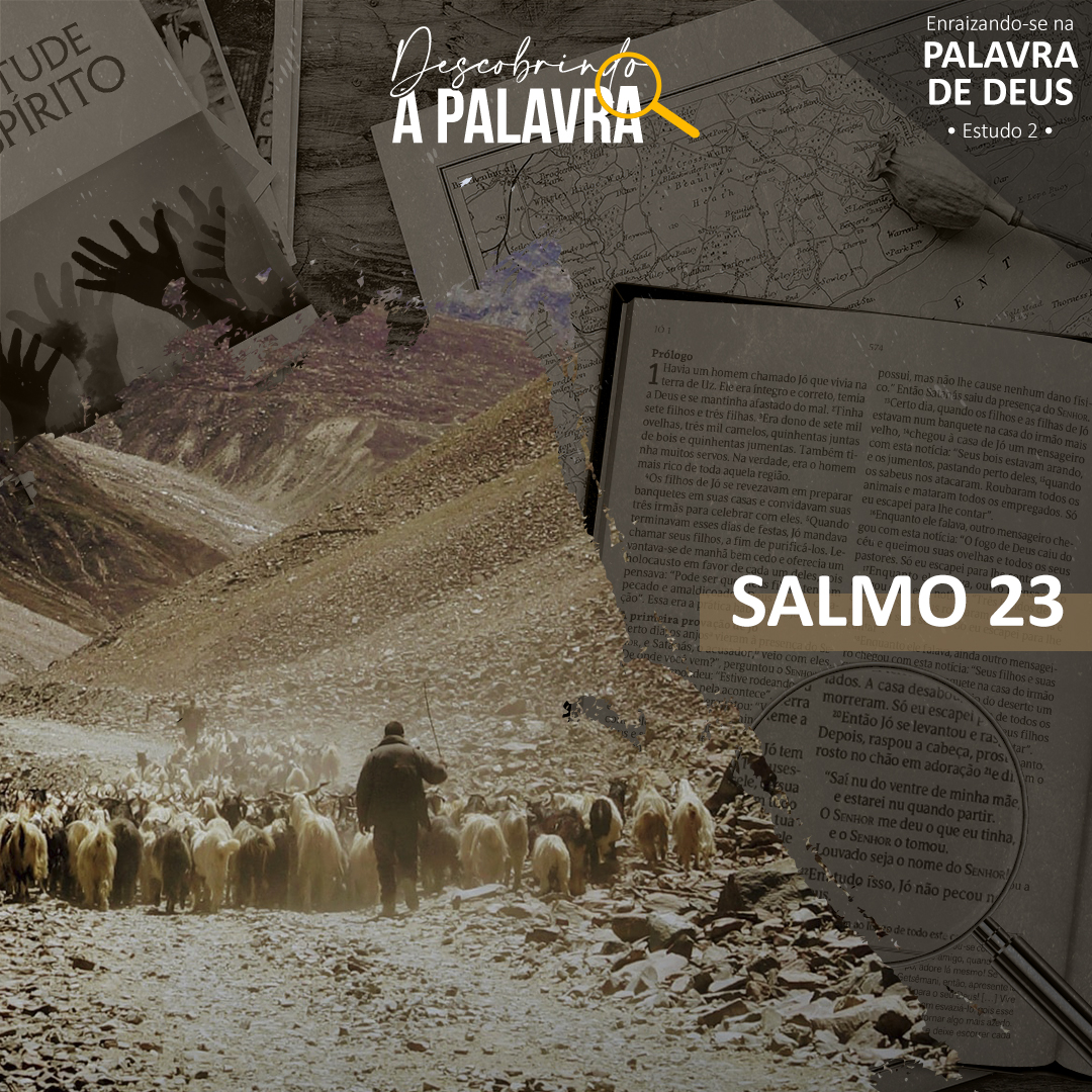 Salmo 23: esperança e descanso vindos do pastor – Publicações Pão