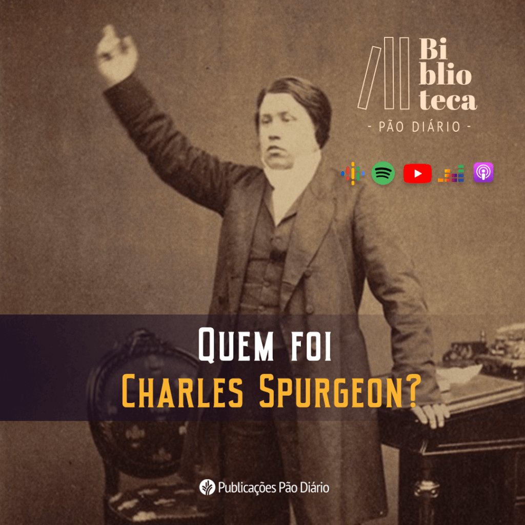 Quem foi Charles H. Spurgeon Com Pr. Jeremias Pereira Biblioteca Pão Diário