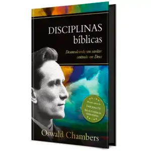 Disciplinas Bíblicas Oswald Chambers