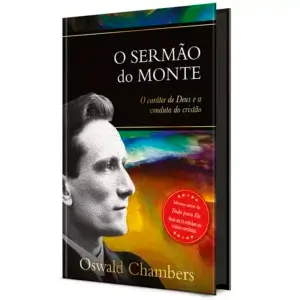 O sermão do monte Oswald Chambers