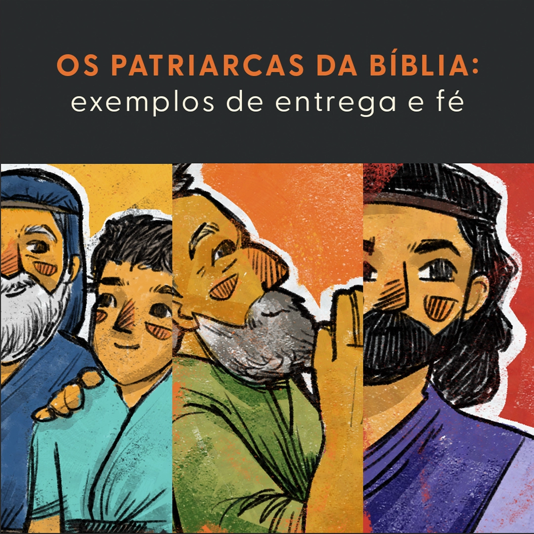 Os patriarcas da Bíblia